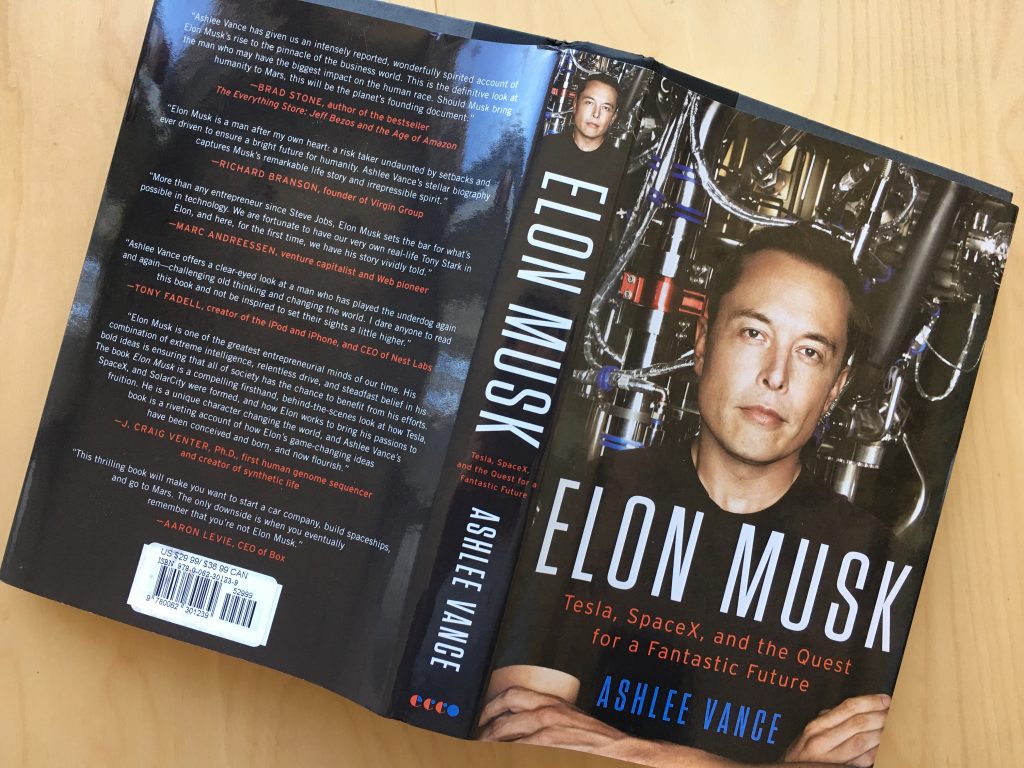 Book Review Elon Musk by Ashlee Vance Take Risks Be Happy